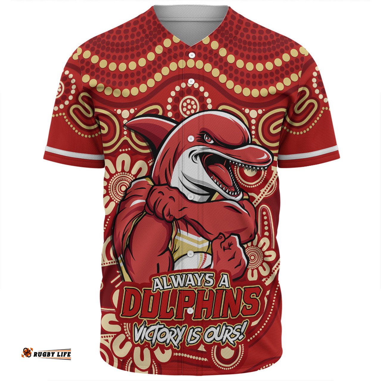 Amazing Aussie Redcliffe Dolphins Aboriginal Inspired Tough Fan Rugby For Life Baseball Shirt