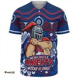 Amazing Aussie Newcastle Knights Aboriginal Inspired Tough Fan Rugby For Life Baseball Shirt