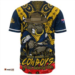 Amazing Aussie North Queensland Cowboys Ripped Legacy Of The Game The ANZAC Spirit Lives On Baseball Shirt