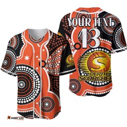 Custom Text and Number Perth Scorchers Baseball Jersey Shirt Australia Cricket BBL Aboriginal Ver.02