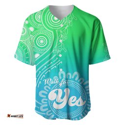 Personalised Australia Walk For Yes Baseball Jersey Shirt Indigenous Voice Aboriginal Green Vibe