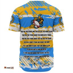 Gold Coast Titans Sport Baseball Shirt - Theme Song Inspired