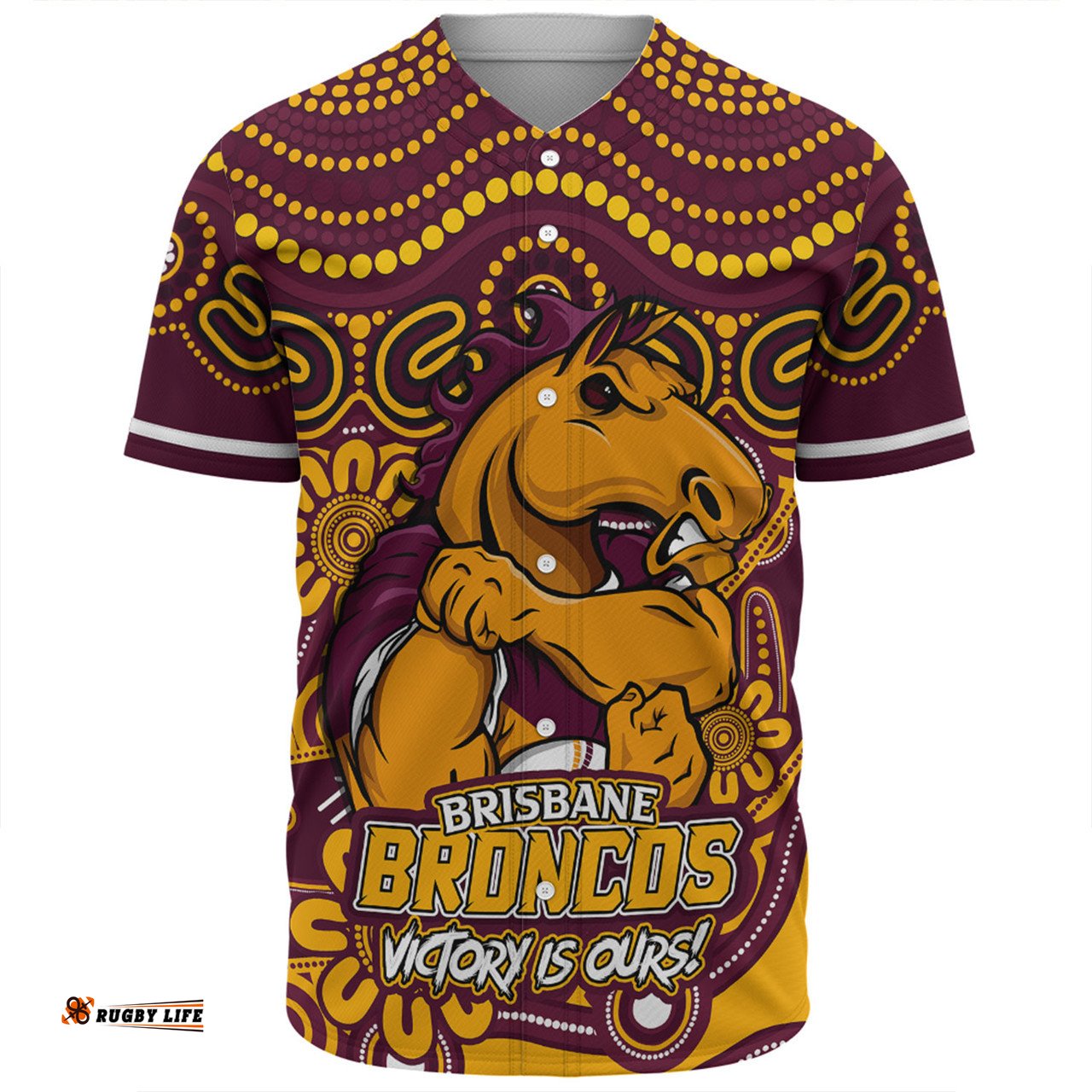 Amazing Aussie Brisbane Broncos Aboriginal Inspired Tough Fan Rugby For Life Baseball Shirt