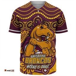 Amazing Aussie Brisbane Broncos Aboriginal Inspired Tough Fan Rugby For Life Baseball Shirt
