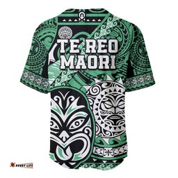 Te Reo Maori New Zealand Baseball Jersey Shirt Aotearoa Kia Haka Maori Tribal Tattoo Green Style
