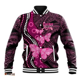 Think Pink Breast Cancer Awareness Baseball Jacket Butterfly Aboriginal Mix Polynesian Pattern