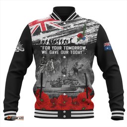 Amazing Aussie Australia We Gave Our Today Anzac Day Memorial Baseball Jacket