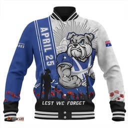 Amazing Aussie Canterbury Bankstown Bulldogs Anzac Day Lest We Forget Strong Fighting Spirit Baseball Jacket