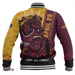Amazing Aussie Brisbane Broncos Anzac Day Lest We Forget Strong Fighting Spirit Baseball Jacket