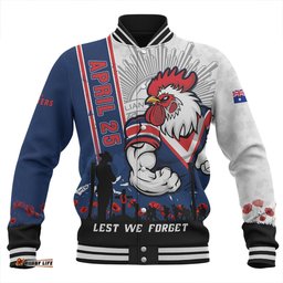Amazing Aussie Sydney Roosters Anzac Day Lest We Forget Strong Fighting Spirit Baseball Jacket