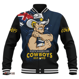 Amazing Aussie North Queensland Cowboys Heart Of A Fighter Tough And Fearless Baseball Jacket