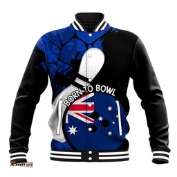 Personalised Australia Bowling Born To Bowl Baseball Jacket Grunge Style