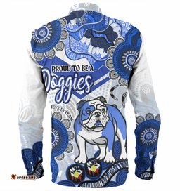 Amazing Aussie Canterbury Bankstown Bulldogs Custom Proud To Be A Doggies Home Jersey Shirt Long Sleeve Shirt