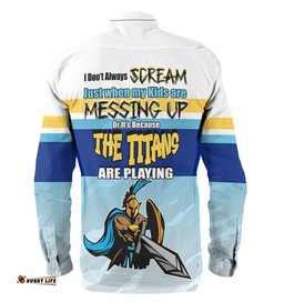 Amazing Aussie Gold Coast Titans Father's Day Screaming Dad and Crazy Fan Long Sleeve Shirt