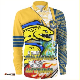 Amazing Aussie Parramatta Eels Grand Final A True Champion Will Fight Through Anything With Polynesian Patterns Long Sleeve Shirt