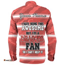 Amazing Aussie St. George Illawarra Dragons Custom I Hate Being This Awesome But St. George Illawarra Dragons Long Sleeve Shirt