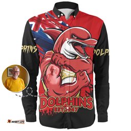 Amazing Aussie Redcliffe Dolphins Heart Of A Fighter Tough And Fearless Long Sleeve Shirt