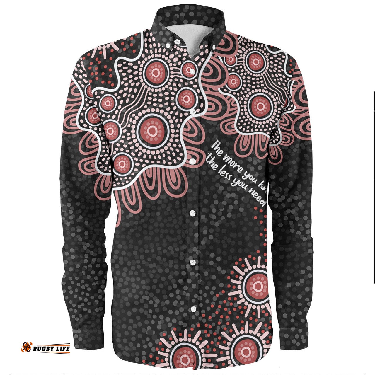 Australia Aboriginal Long Sleeve Button Shirts - The More You Know The Less You Need Red Patterns Long Sleeve Button Shirts