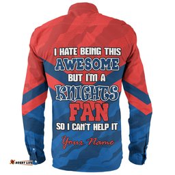 Newcastle Knights Custom Long Sleeve Button Shirt - I Hate Being This Awesome But Knights Long Sleeve Button Shirt