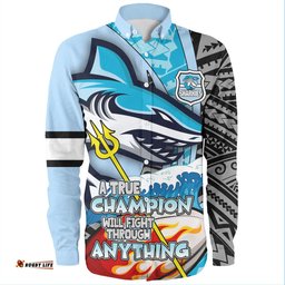 Cronulla-Sutherland Sharks Grand Final Long Sleeve Button Shirt - A True Champion Will Fight Through Anything With Polynesian Patterns