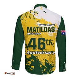 Australia Soccer Long Sleeve Button Shirt Til Its Done Matildas 2024 Happy 46th Anniversary