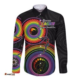 Australia LGBT Long Sleeve Button Shirt You Are Exactly Who You Should Be Aboriginal Style