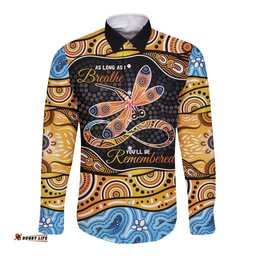 Aboriginal Dragonfly Long Sleeve Button Shirt As Long As I Breathe You'll Be Remembered