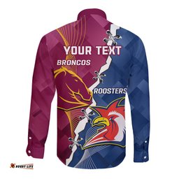 Personalised Roosters And Broncos Rugby Long Sleeve Button Shirt NRL 2024 Dynamic Together