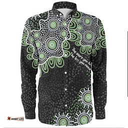 Australia Aboriginal Long Sleeve Button Shirts - The More You Know The Less You Need Green Long Sleeve Button Shirts