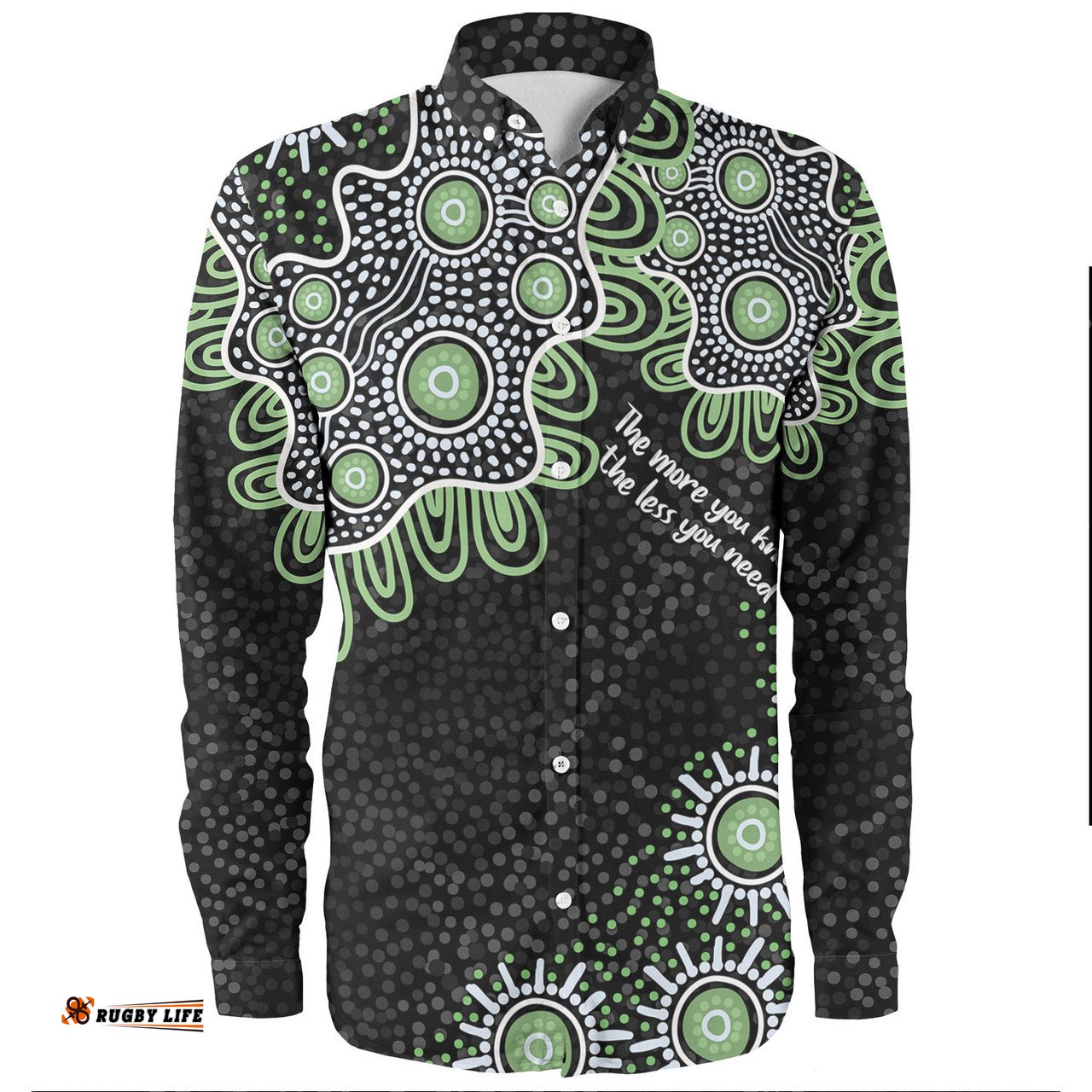 Amazing Aussie Australia Aboriginals The More You Know The Less You Need Greens Long Sleeve Shirt