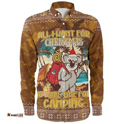 Amazing Aussie Australia Camping Christmas All I Want For Xmas Is More Time For Camping Long Sleeve Shirt