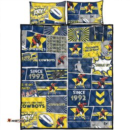 North Queensland Cowboys Quilt Bed Set - Team Of Us Die Hard Fan Supporters Comic Style