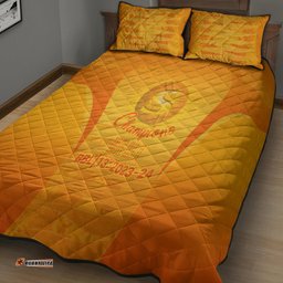 Fire Up Scorchers Custom Quilt Bed Set The Sixth Time Champions