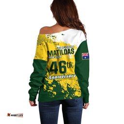 Australia Soccer Off Shoulder Sweater Til Its Done Matildas 2024 Happy 46th Anniversary