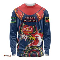Custom NRL Roosters NAIDOC Week Long Sleeve T-shirt Keep The Fire Burning Indigenous Art