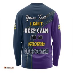Melbourne Storm Long Sleeve T-shirt Custom Team Of Us Die Hard Fan Supporters