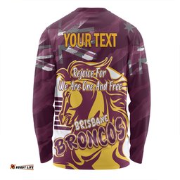 Brisbane Broncos Long Sleeve T-shirt - Happy Australia Day We Are One And Free