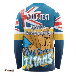 Amazing Aussie Gold Coast Titans Happy Australia Day We Are One And Free Long Sleeve T-shirt