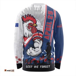 Amazing Aussie Sydney Roosters Anzac Day Lest We Forget Strong Fighting Spirit Long Sleeve T-shirt