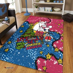 Brisbane Broncos Christmas Custom Area Rug - Let's Get Lit Chrisse Pressie Area Rug