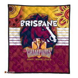 Brisbane Broncos Premium Quilt Talent Win Games But Teamwork And Intelligence Win Championships With Aboriginal Style
