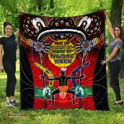 Australia Naidoc Week Quilt - Celebrate Naidoc Week Aboriginal Inspired Culture "Get up, Stand up, Show up," Quilt