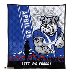 Amazing Aussie Canterbury Bankstown Bulldogs Anzac Day Lest We Forget Strong Fighting Spirit Quilt