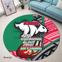 Amazing Aussie South Sydney Rabbitohs A True Champion Will Fight Through Anything With Polynesian Patterns Round Rug