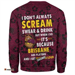 Brisbane Broncos Sweatshirt - Scream With Tropical Patterns