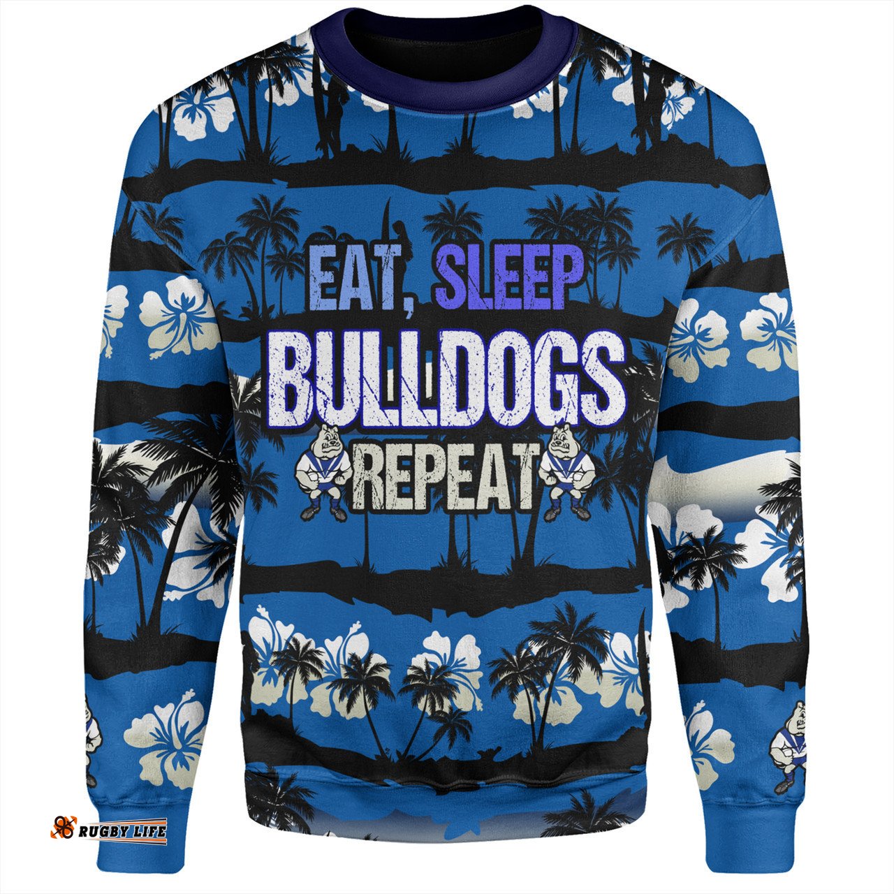 Canterbury-Bankstown Bulldogs Sweatshirt - Eat Sleep Repeat With Tropical Patterns