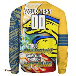 Parramatta Eels Grand Final Sweatshirt - A True Champion Will Fight Through Anything With Polynesian Patterns