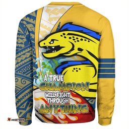 Parramatta Eels Grand Final Sweatshirt - A True Champion Will Fight Through Anything With Polynesian Patterns