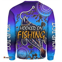 Australia Fishing Aboriginal Fishing Custom Sweatshirt - Hooked On Fishing With Aboriginal Patterns Sweatshirt
