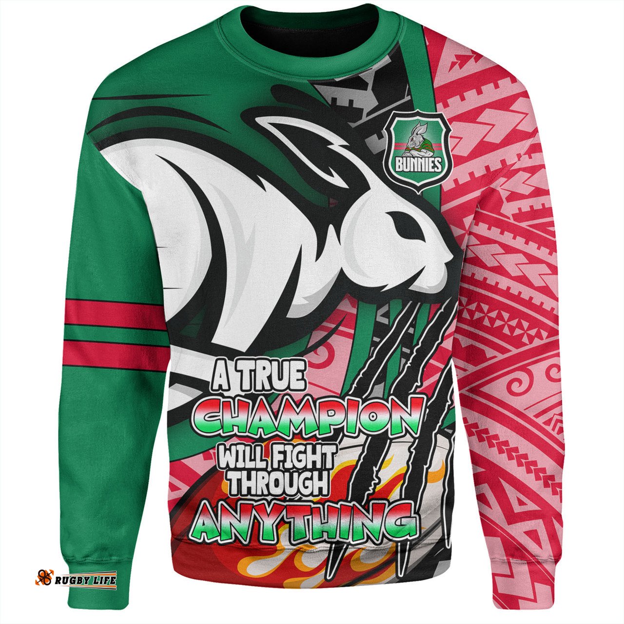 South Sydney Rabbitohs Grand Final Sweatshirt - A True Champion Will Fight Through Anything With Polynesian Patterns